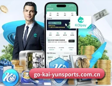 开云体育 APP 深度功能(kaiyunsport)