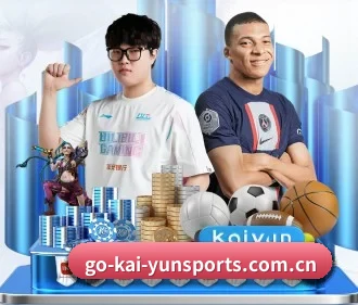 开云体育 APP（kaiyunsport）